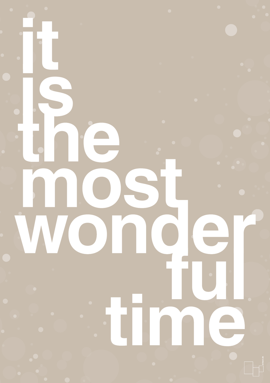 plakat: it is the most wonderful time - creamy mushroom-Jul-A1two3