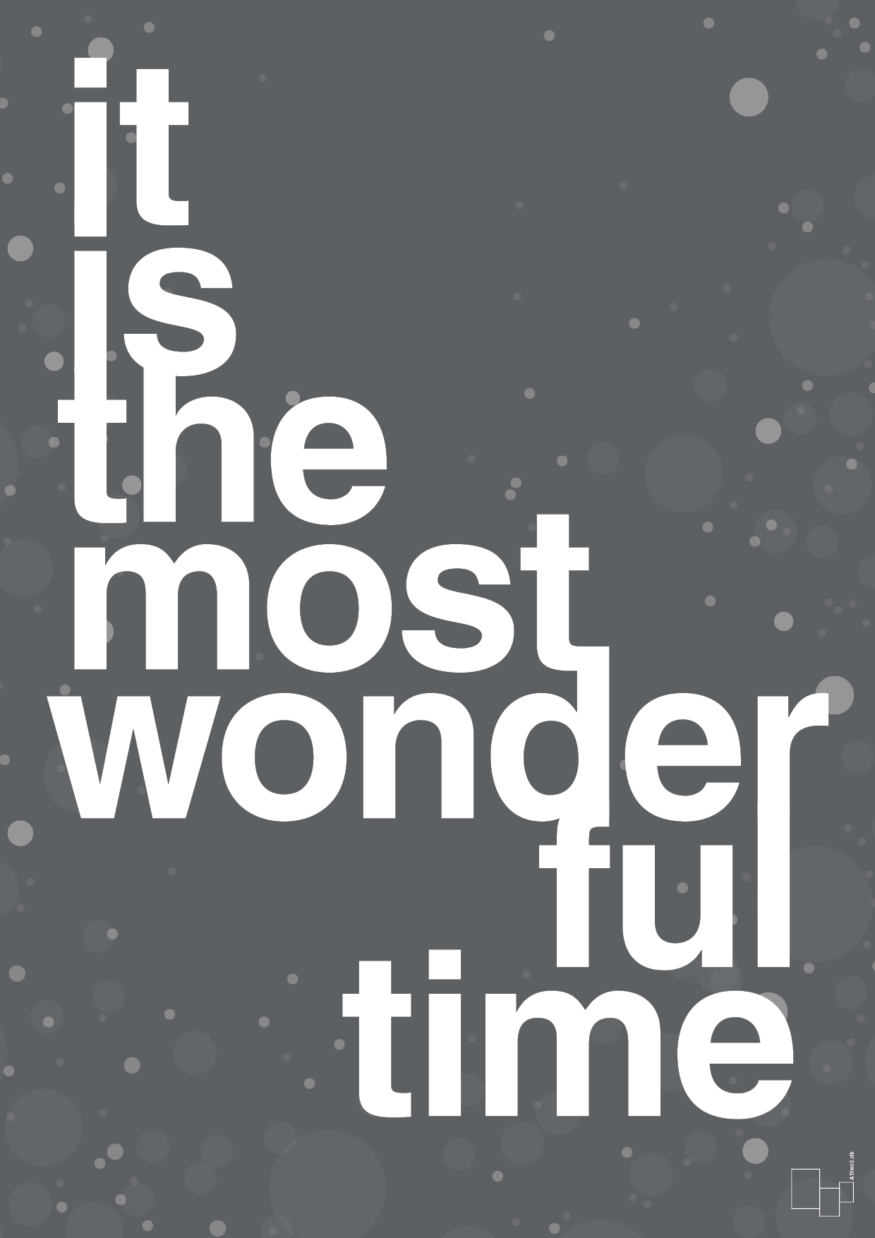 plakat: it is the most wonderful time - graphic charcoal-Jul-A1two3
