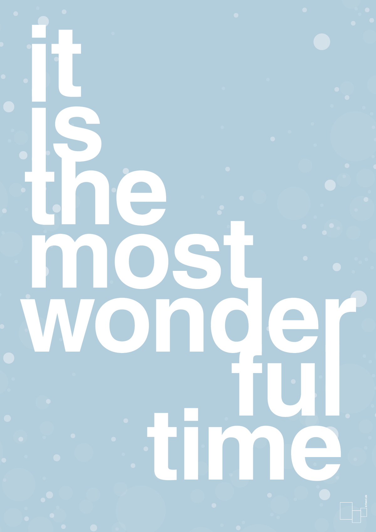 plakat: it is the most wonderful time - heavenly blue-Jul-A1two3