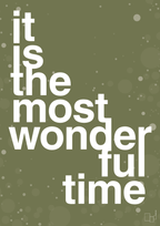 plakat: it is the most wonderful time - secret meadow-Jul-A1two3