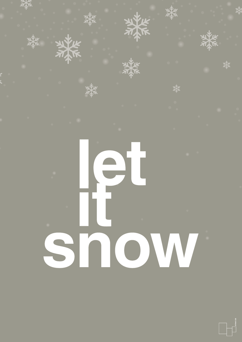 plakat: let it snow - battleship gray-Jul-A1two3