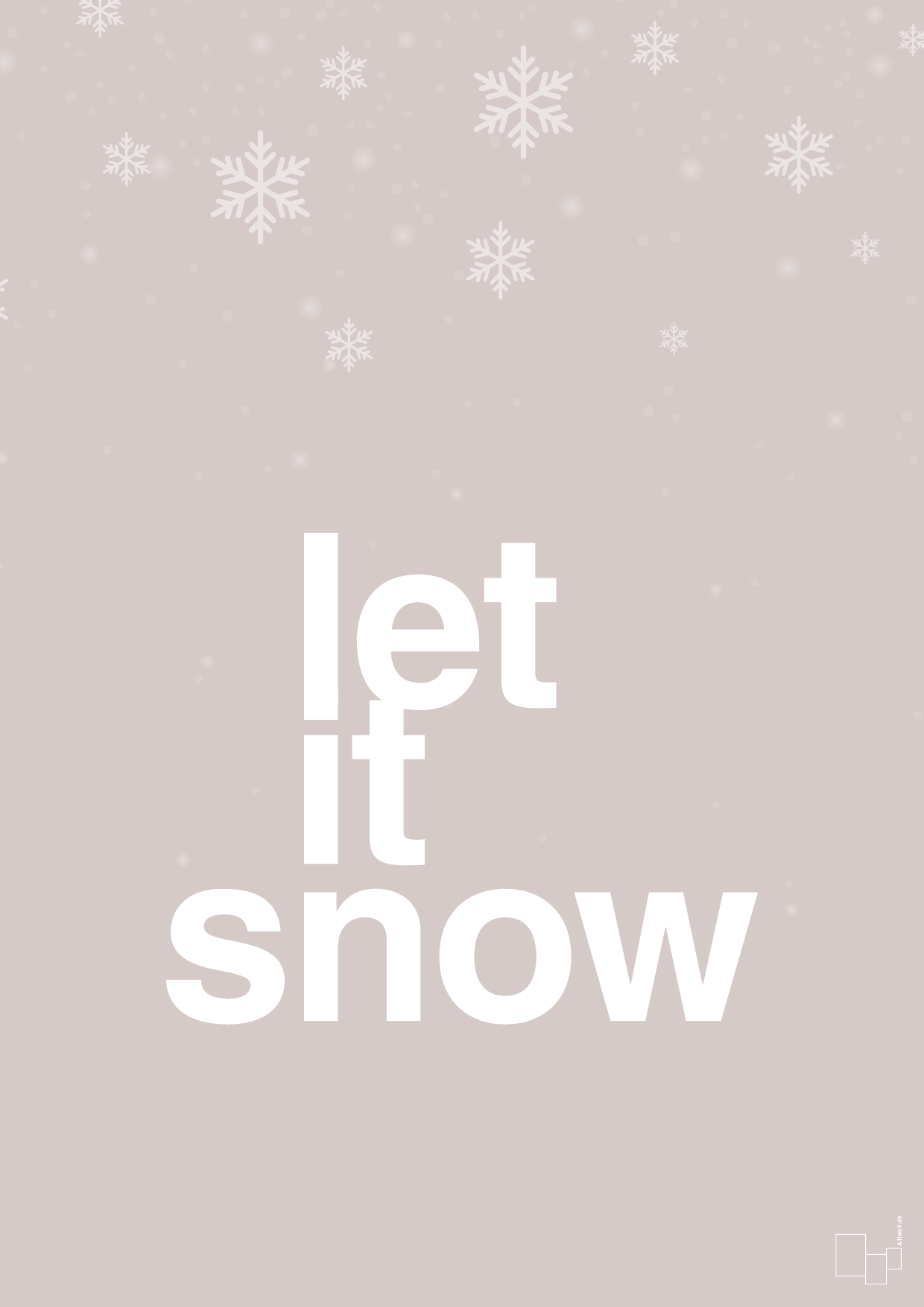 plakat: let it snow - broken beige-Jul-A1two3