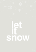 plakat: let it snow - painters white-Jul-A1two3