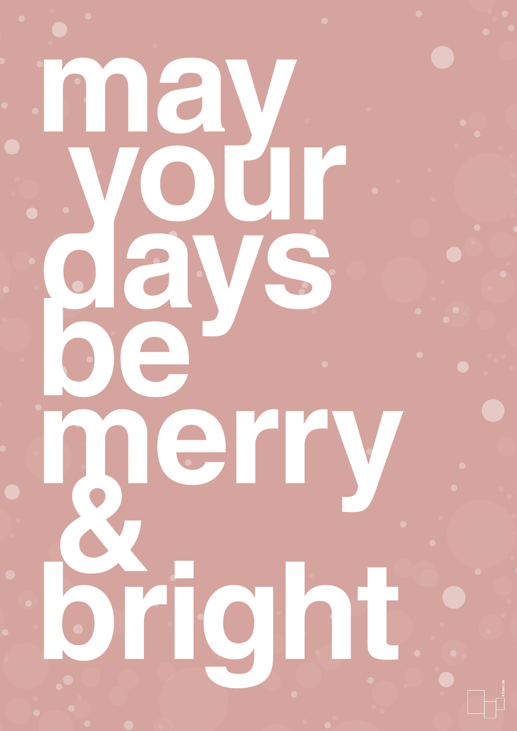 plakat: may your days be merry and bright - bubble shell-Jul-A1two3