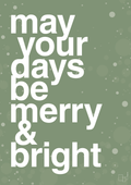 plakat: may your days be merry and bright - jade-Jul-A1two3