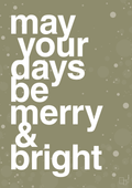 plakat: may your days be merry and bright - misty forrest-Jul-A1two3