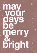 plakat: may your days be merry and bright - plum-Jul-A1two3