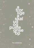 plakat: a tror lige a skal ud og puste grise op - battleship gray-Jul-A1two3