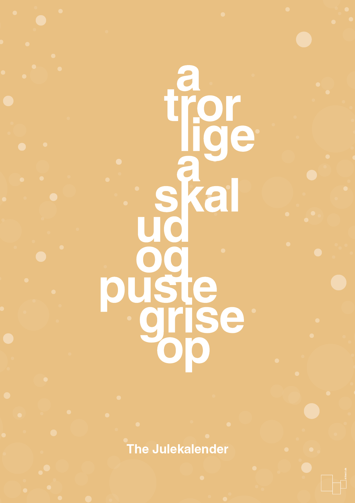 plakat: a tror lige a skal ud og puste grise op - charismatic-Jul-A1two3