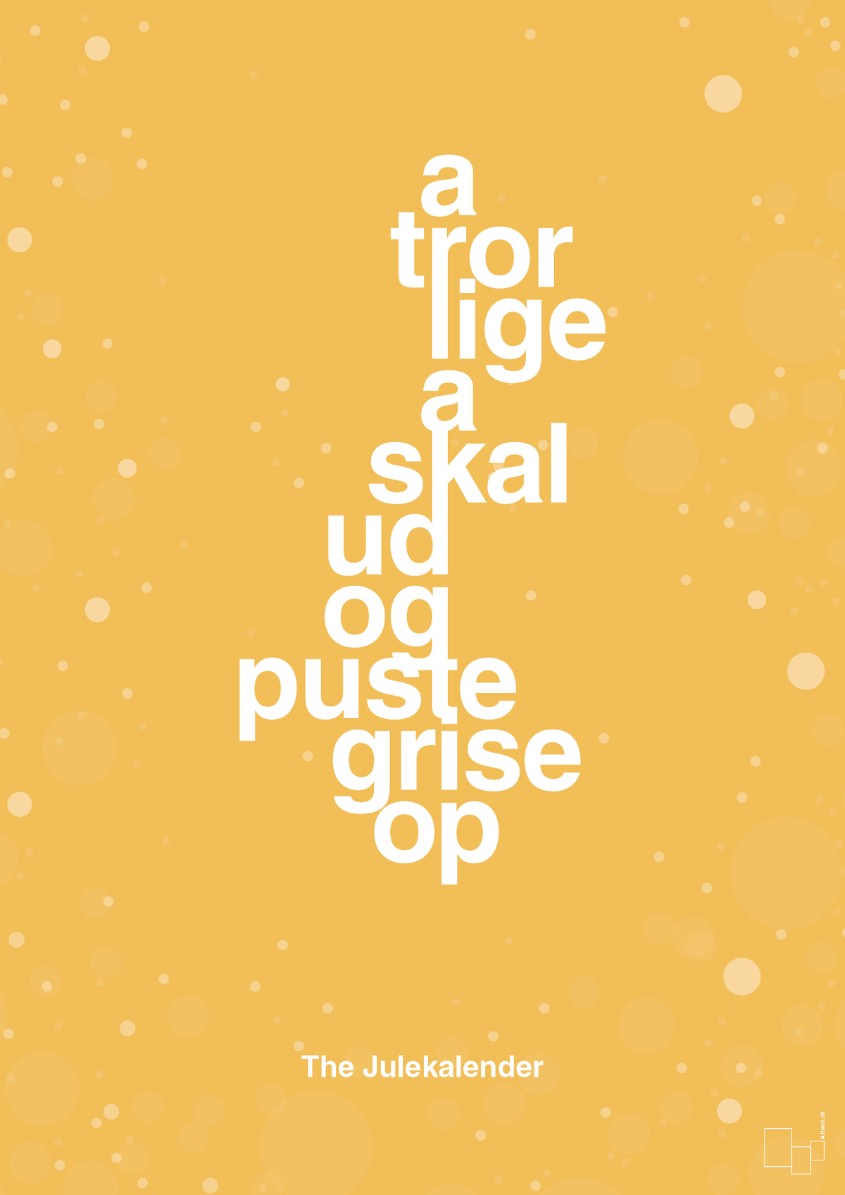 plakat: a tror lige a skal ud og puste grise op - honeycomb-Jul-A1two3