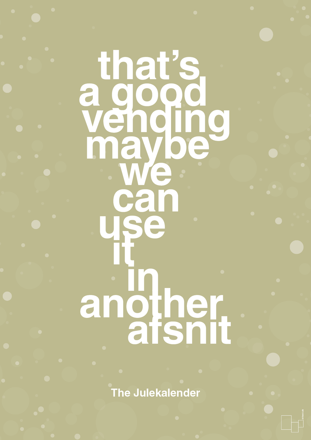 plakat: that’s a good vending maybe we can use it in another afsnit - back to nature-Jul-A1two3