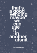 That’s a good vending maybe we can use it in another afsnit - petrol-Jul-A1two3