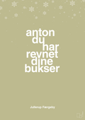 plakat: anton du har revnet dine bukser - back to nature-Jul-A1two3