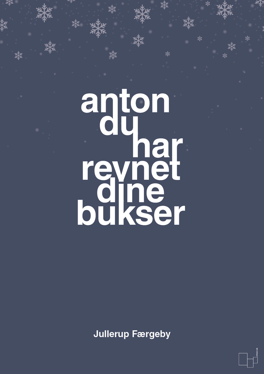 Anton du har revnet dine bukser - petrol-Jul-A1two3