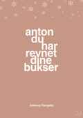 plakat: anton du har revnet dine bukser - powder-Jul-A1two3