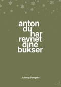 plakat: anton du har revnet dine bukser - secret meadow-Jul-A1two3