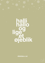 plakat: halli hallo og lige et øjeblik - back to nature-Jul-A1two3