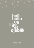 plakat: halli hallo og lige et øjeblik - battleship gray-Jul-A1two3