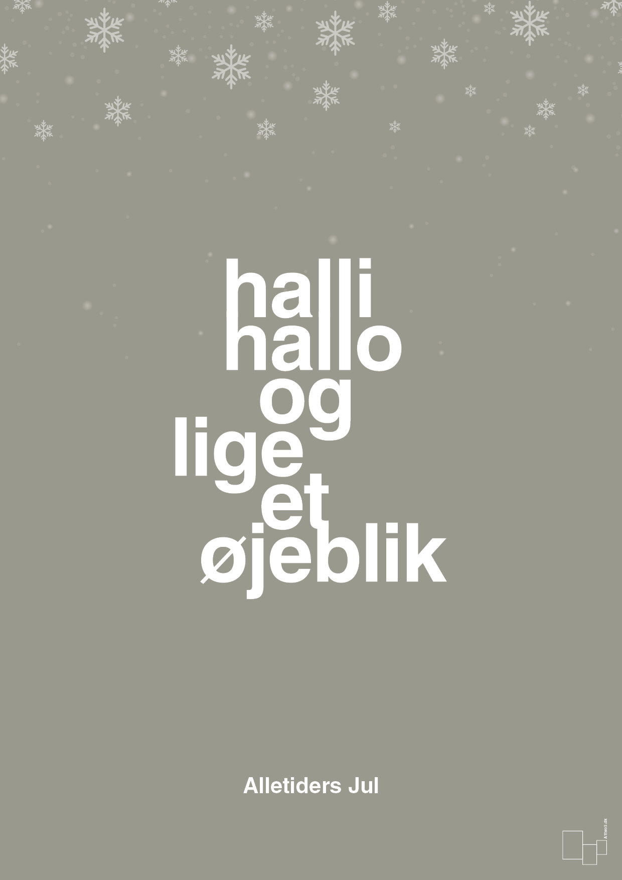 plakat: halli hallo og lige et øjeblik - battleship gray-Jul-A1two3