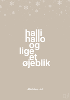 plakat: halli hallo og lige et øjeblik - creamy mushroom-Jul-A1two3