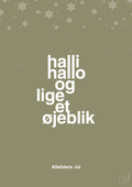 plakat: halli hallo og lige et øjeblik - misty forrest-Jul-A1two3