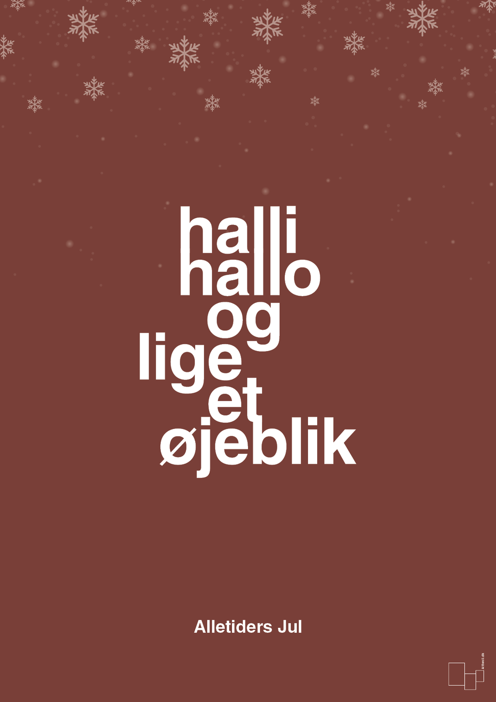 plakat: halli hallo og lige et øjeblik - red pepper-Jul-A1two3