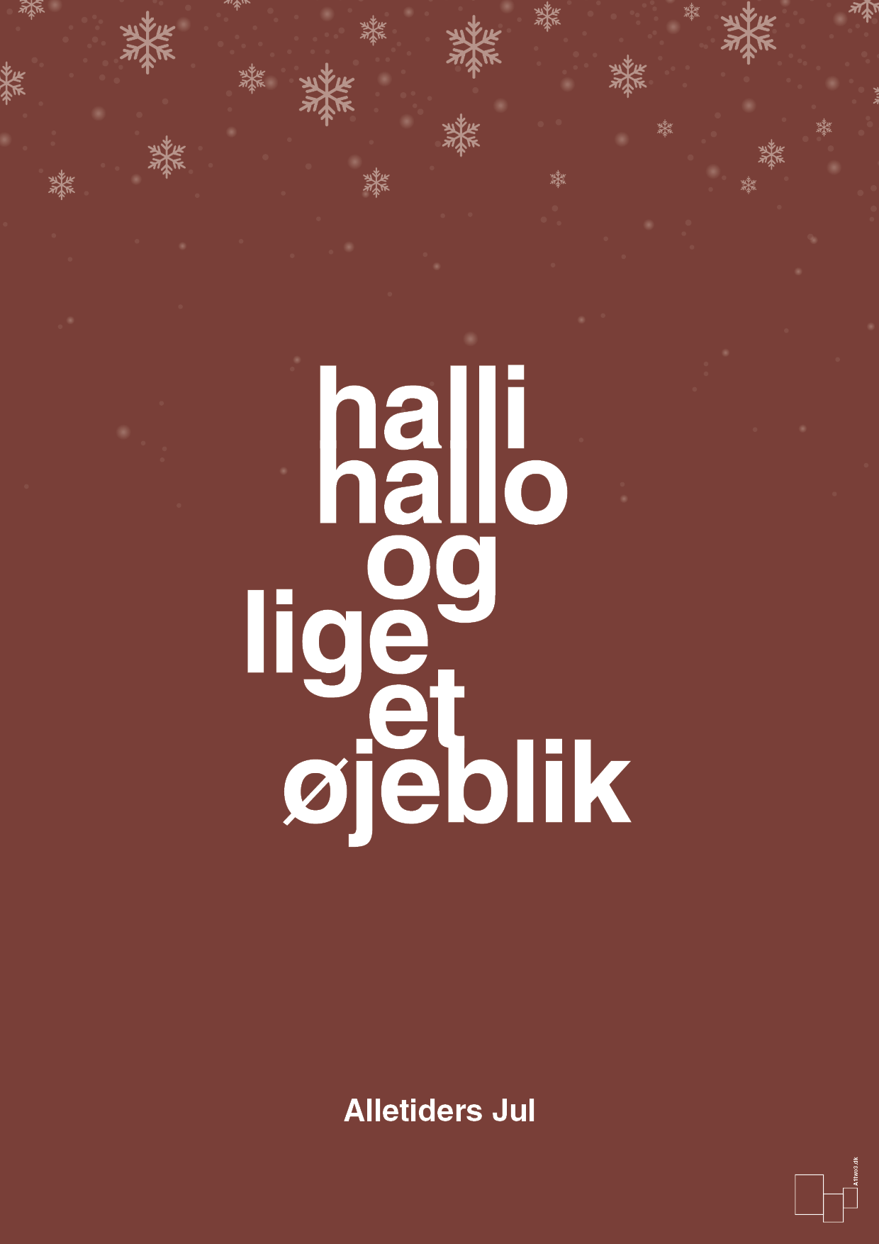 plakat: halli hallo og lige et øjeblik - red pepper-Jul-A1two3