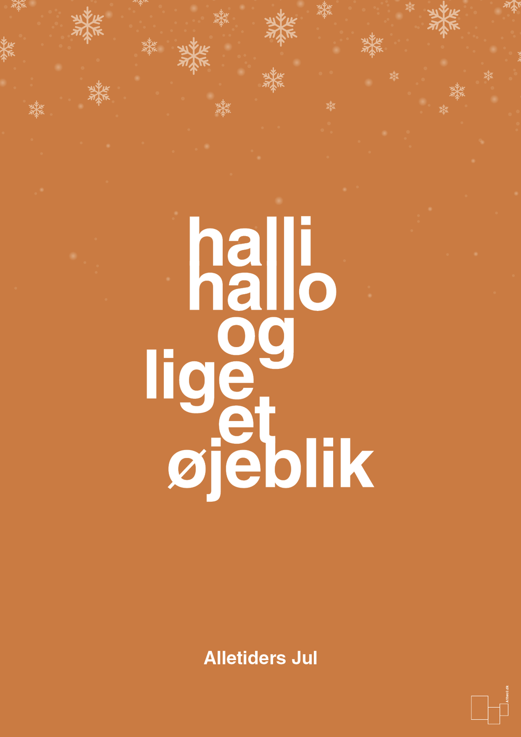 plakat: halli hallo og lige et øjeblik - rumba orange-Jul-A1two3
