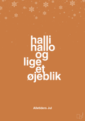 plakat: halli hallo og lige et øjeblik - rumba orange-Jul-A1two3