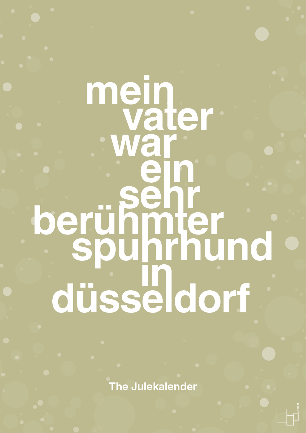 plakat: mein vater war ein sehr berühmter spuhrhund in düsseldorf - back to nature-Jul-A1two3