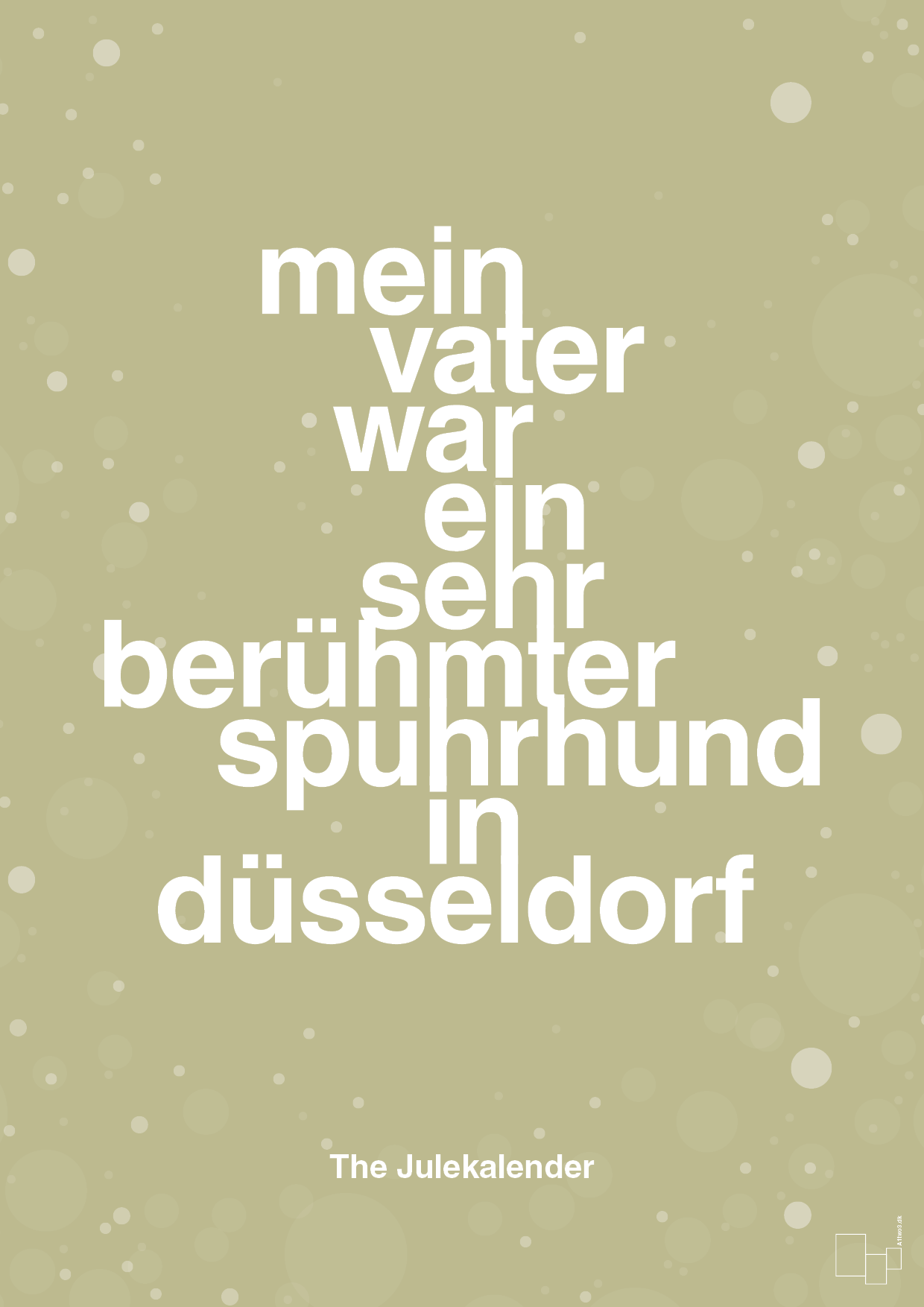 plakat: mein vater war ein sehr berühmter spuhrhund in düsseldorf - back to nature-Jul-A1two3