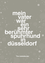 plakat: mein vater war ein sehr berühmter spuhrhund in düsseldorf - battleship gray-Jul-A1two3