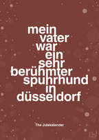 plakat: mein vater war ein sehr berühmter spuhrhund in düsseldorf - red pepper-Jul-A1two3