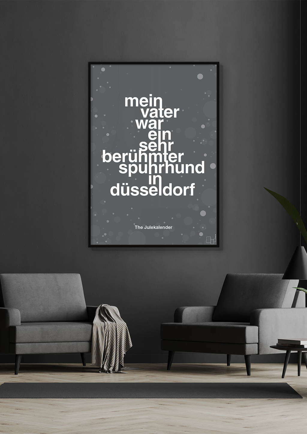 plakat: mein vater war ein sehr berühmter spuhrhund in düsseldorf - dark brown-Jul-A1two3