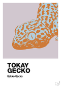 plakat: tokay gecko - dusty lilac-Dyr-A1two3