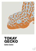plakat: tokay gecko - painters white-Dyr-A1two3