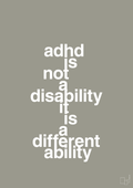 plakat: adhd is not a disability it is a different ability - battleship gray-ADHD-A1two3