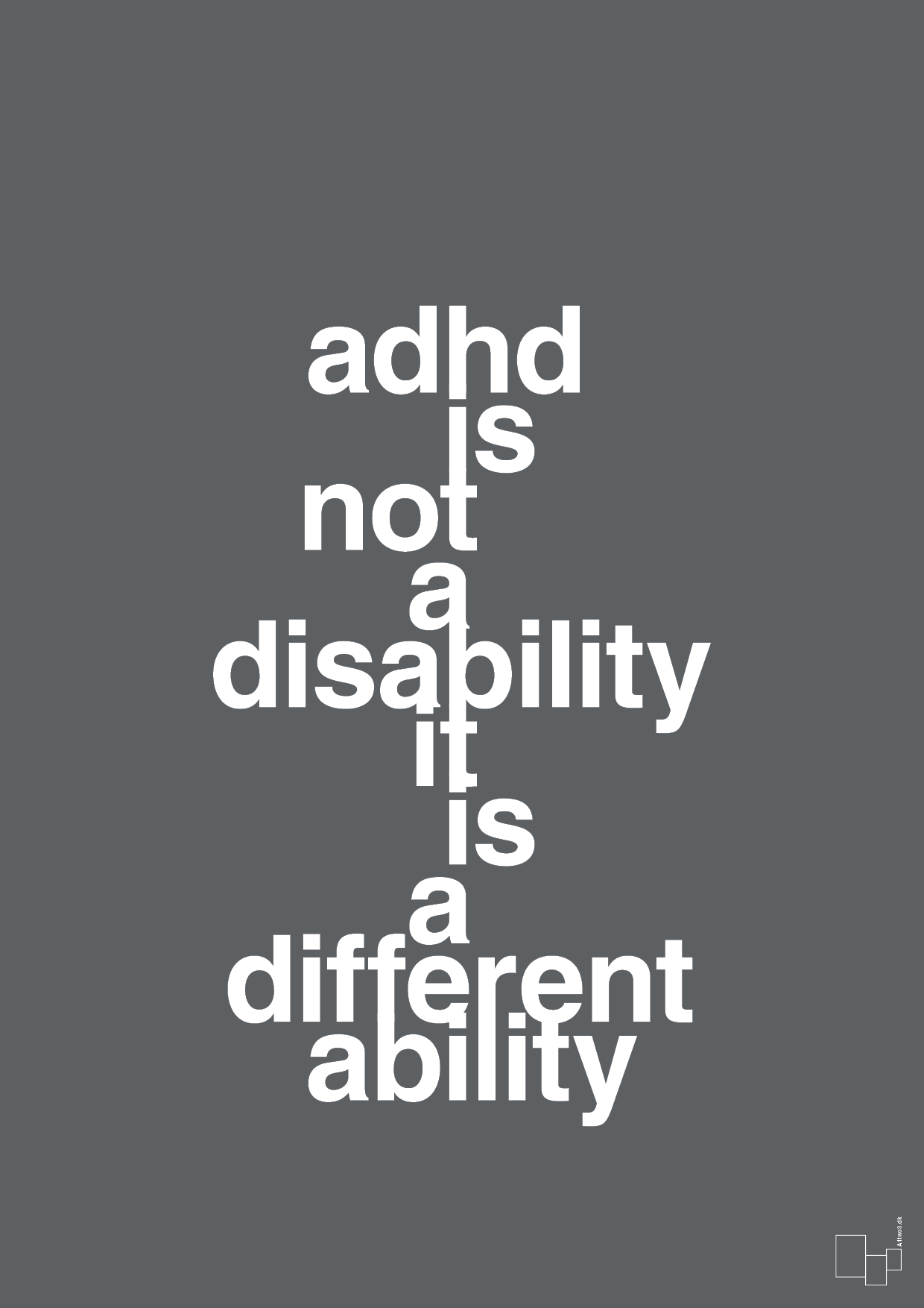 plakat: adhd is not a disability it is a different ability - graphic charcoal-ADHD-A1two3