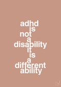 plakat: adhd is not a disability it is a different ability - powder-ADHD-A1two3