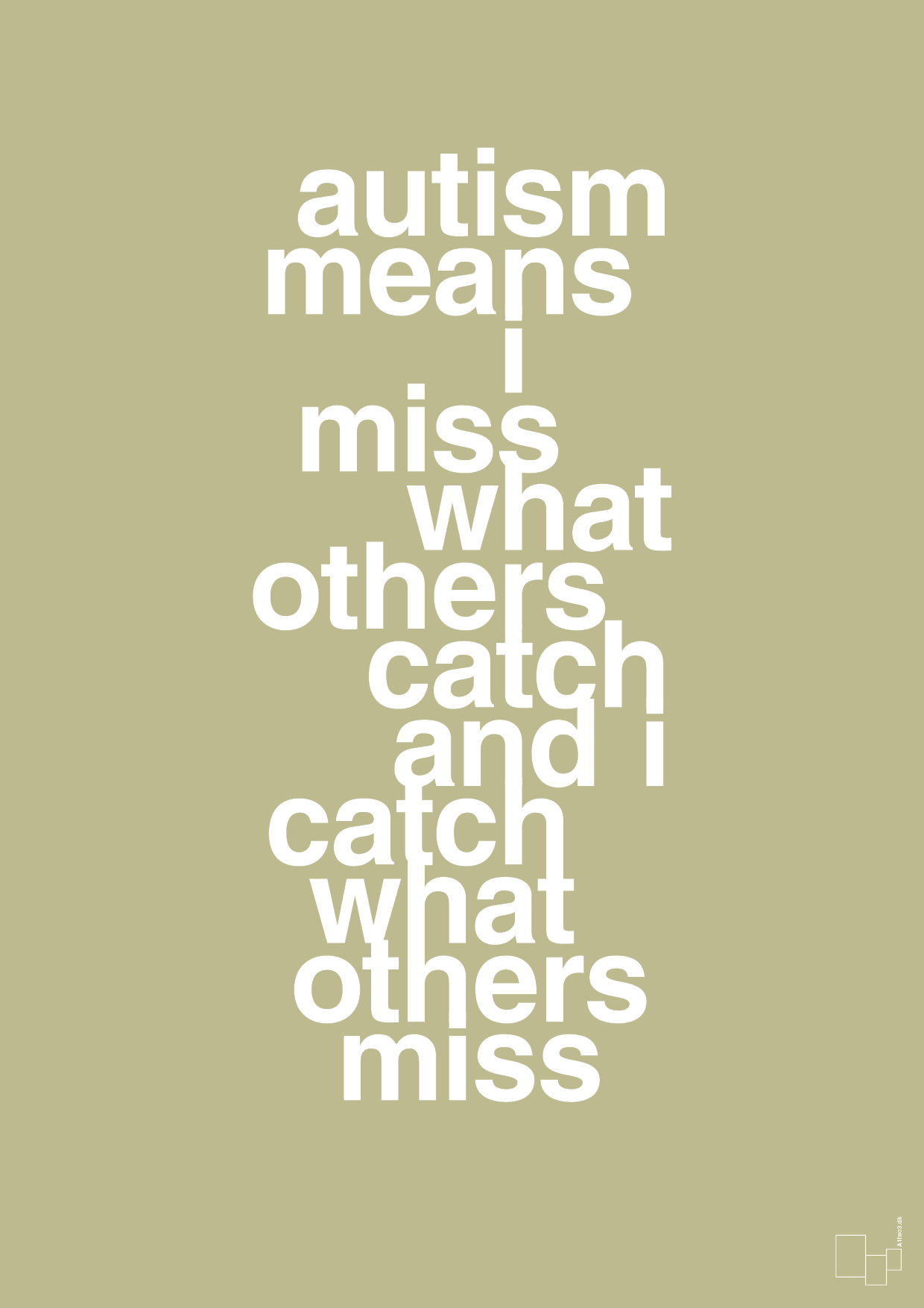 plakat: autism means i miss what others catch and i catch what others miss - back to nature-ADHD-A1two3