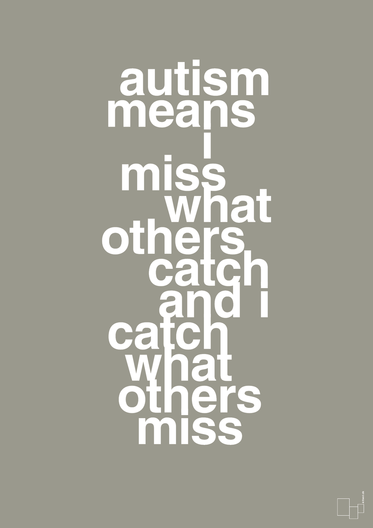 plakat: autism means i miss what others catch and i catch what others miss - battleship gray-ADHD-A1two3