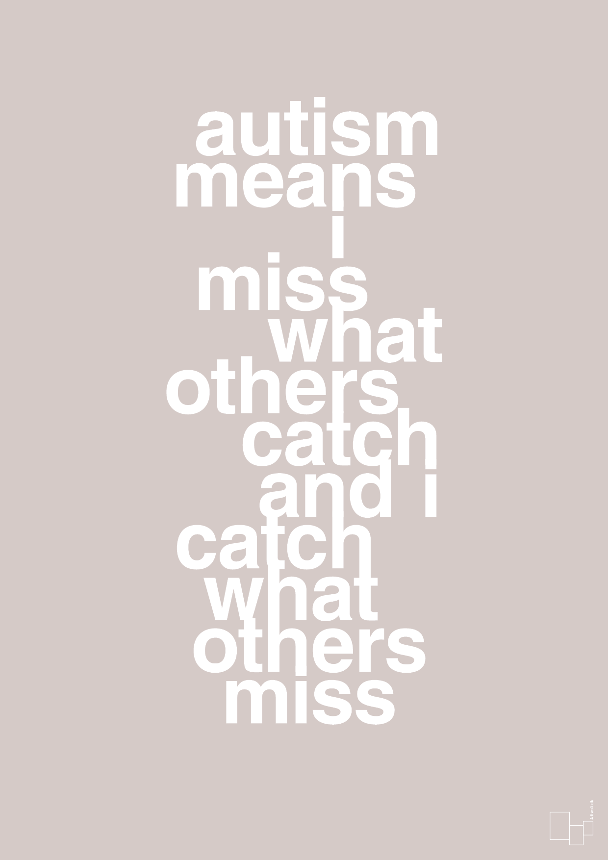 plakat: autism means i miss what others catch and i catch what others miss - broken beige-ADHD-A1two3