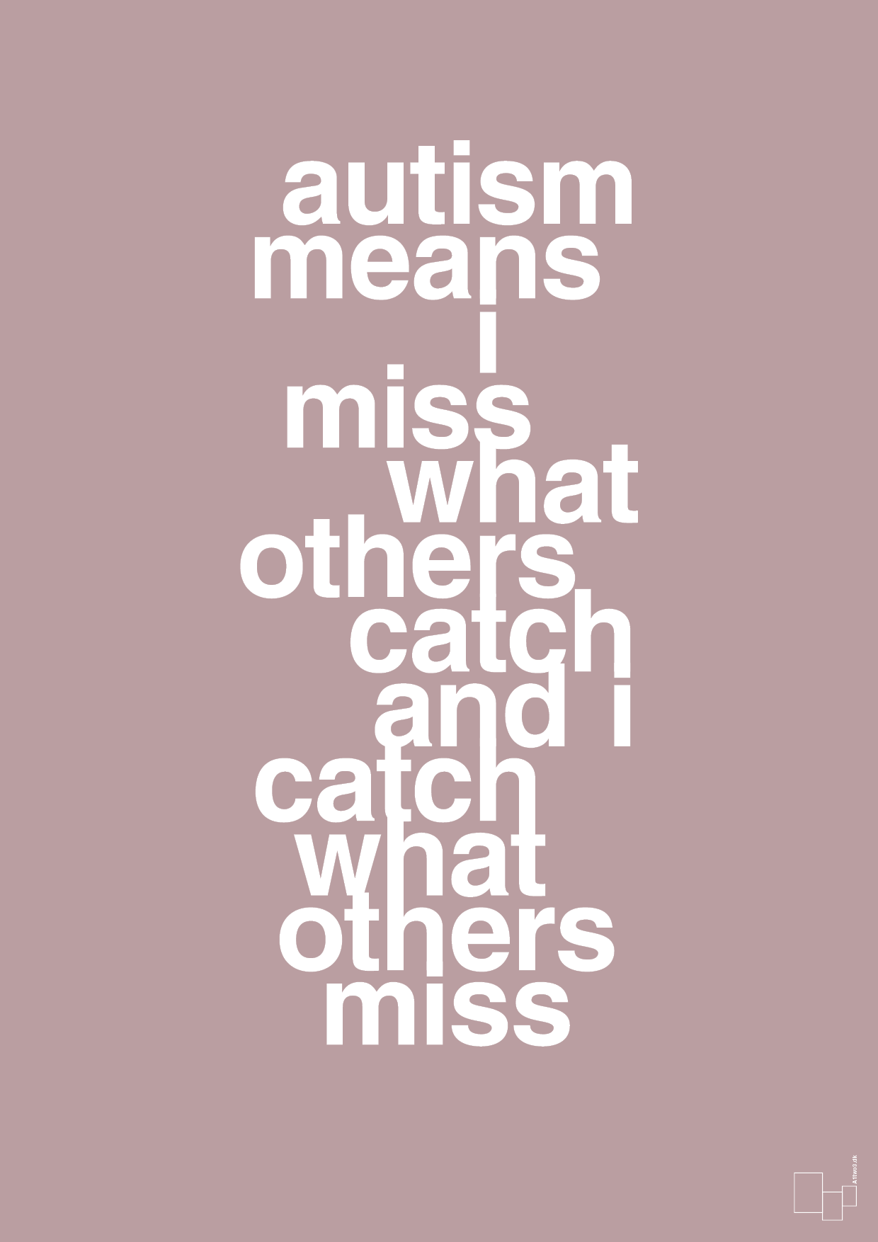 plakat: autism means i miss what others catch and i catch what others miss - light rose-ADHD-A1two3