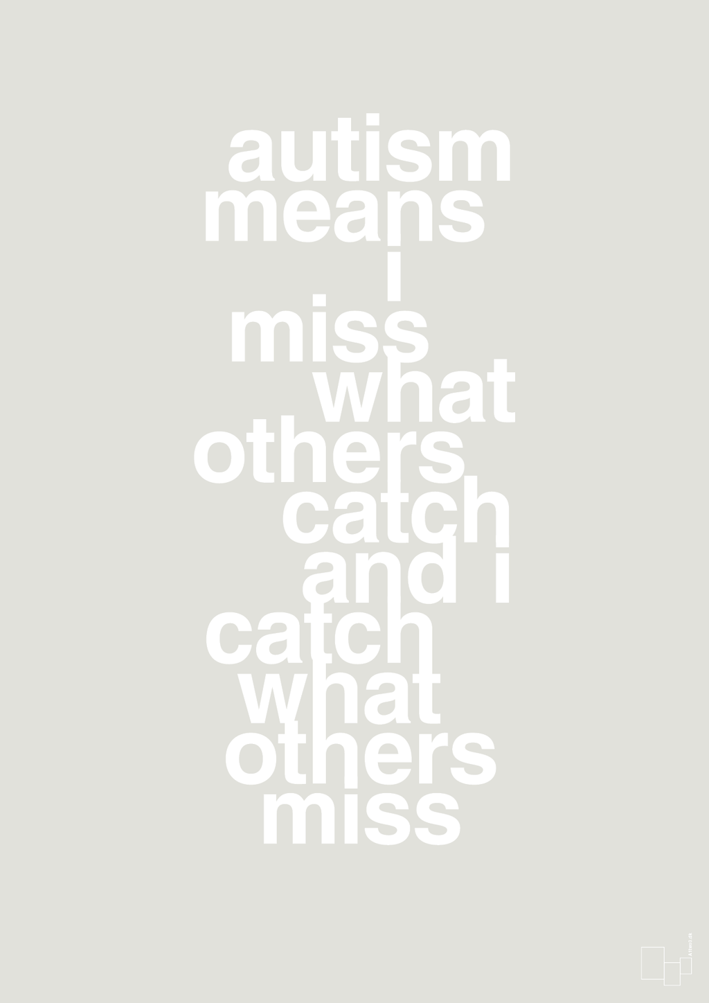 plakat: autism means i miss what others catch and i catch what others miss - painters white-ADHD-A1two3