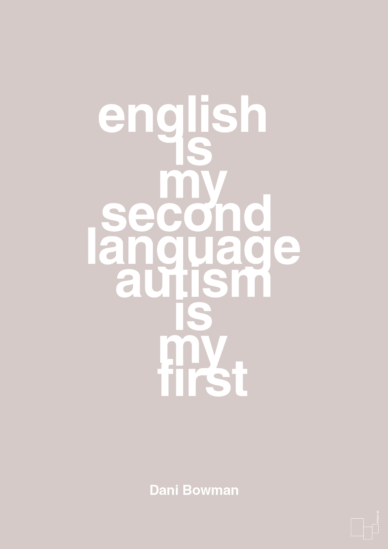 plakat: english is my second language autism is my first - broken beige-Autisme-A1two3