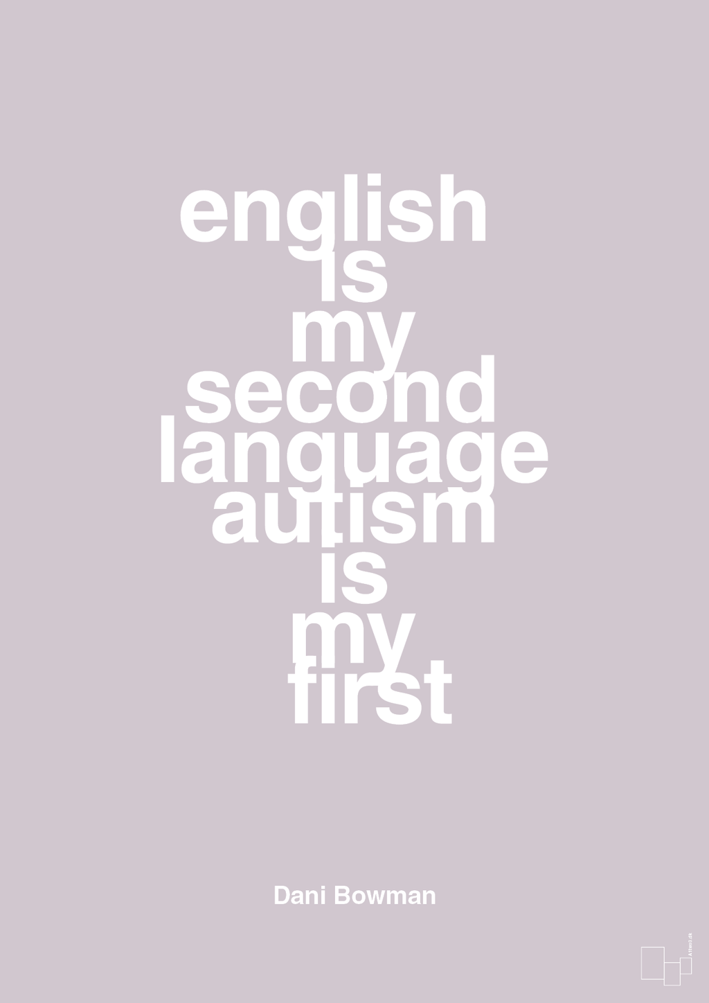 plakat: english is my second language autism is my first - dusty lilac-Autisme-A1two3
