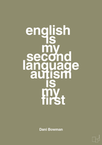 plakat: english is my second language autism is my first - misty forrest-Autisme-A1two3