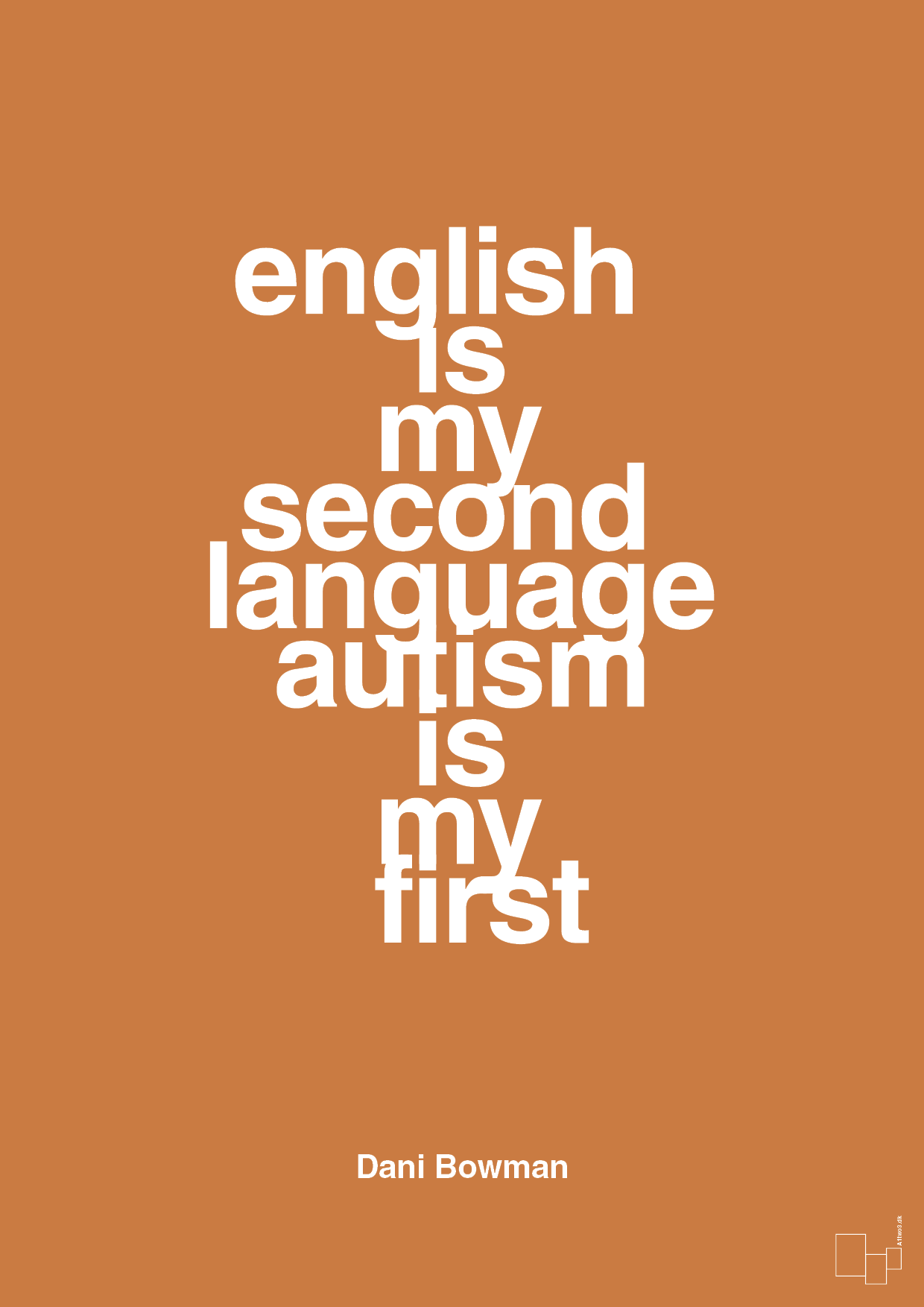 plakat: english is my second language autism is my first - rumba orange-Autisme-A1two3