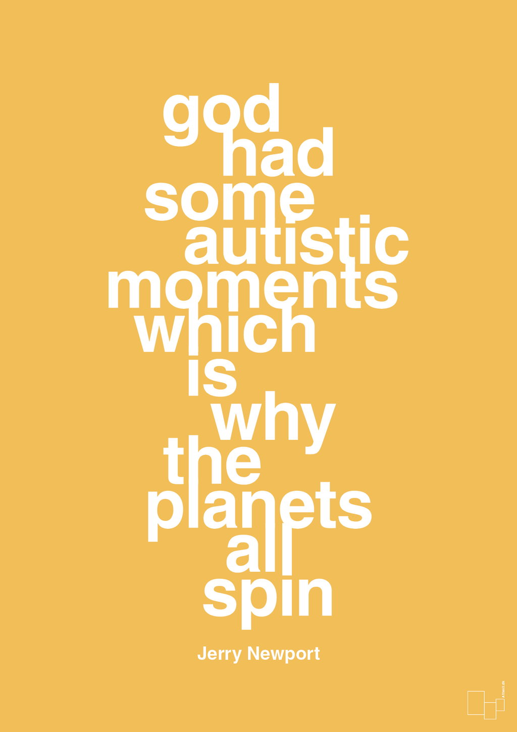 plakat: god had some autistic moments which is why the planets all spin - honeycomb-Autisme-A1two3