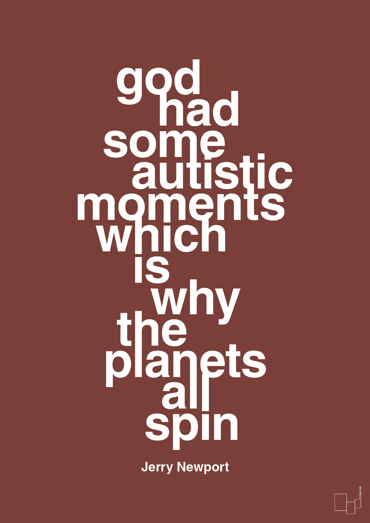 plakat: god had some autistic moments which is why the planets all spin - red pepper-Autisme-A1two3